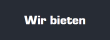 Wir bieten
